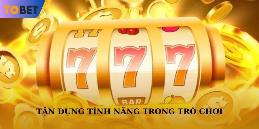 Hội viên nên tận dụng các tính năng tại nền tảng để mang về phần thưởng